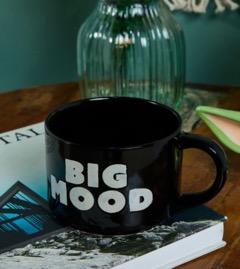 Big mood mug